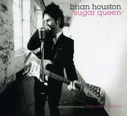 Brian Houston - Sugar Queen