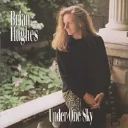 Brian Hughes - Under One Sky