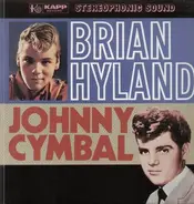 Brian Hyland and Johnny Cymbal - Brian Hyland Vs. Johnny Cymbal