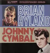 Brian Hyland and Johnny Cymbal - Brian Hyland Vs. Johnny Cymbal