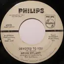 7inch Vinyl Single - Brian Hyland - Devoted To You