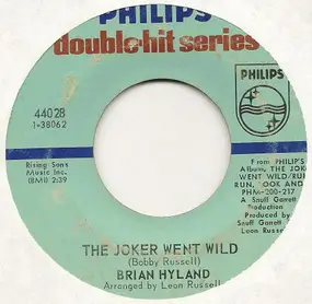 Brian Hyland - The Joker Went Wild / Holiday For Clowns
