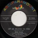7inch Vinyl Single - Brian Hyland - Let Me Belong To You / Let It Die!