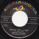 7inch Vinyl Single - Brian Hyland - Sealed With A Kiss / Summer Job