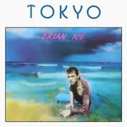 12inch Vinyl Single - Brian Ice - Tokyo