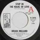 7inch Vinyl Single - Brian Ingland - Stop In The Name Of Love / Crashing In The Middle Of The Night