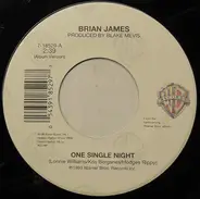 Brian James - One Single Night