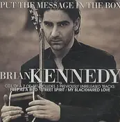 Brian Kennedy - Put The Message In The Box