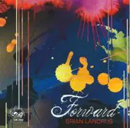 Brian Landrus - Forward