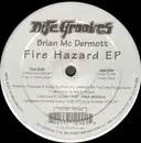 12inch Vinyl Single - Brian McDermott - Fire Hazard EP