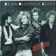 Brian McDonald Group - Desperate Business