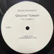 Brian McKnight - Groovin' Tonight / Don't Know Where To Start