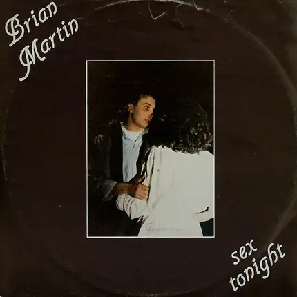 Brian Martin - Sex Tonight