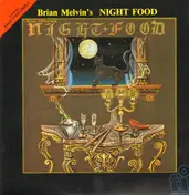 Brian Melvin's Nightfood - Night Food