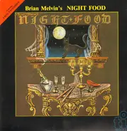 Brian Melvin's Nightfood - Night Food