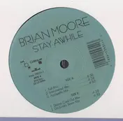 Brian Moore - Stay Awhile