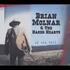 CD - Brian Molnar & The Naked Hearts - Of The Fall - Digisleeve.