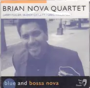 Brian Nova Quartet - Blue And Bossa Nova
