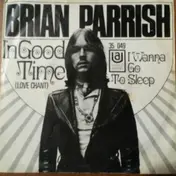 Brian Parrish - In Good Time (Love Chant)