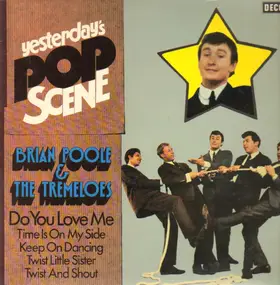 The Tremeloes - Yesterdays's Pop Scene