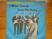 7inch Vinyl Single - Brian Poole & The Tremeloes - I Want Candy