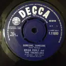 7inch Vinyl Single - Brian Poole & The Tremeloes - Someone, Someone