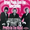 7inch Vinyl Single - Brian Poole And The Seychelles - Send Her Home / Pretty In The Night - Mono