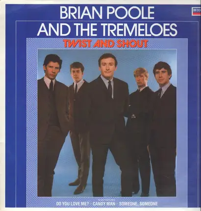 Brian Poole And The Tremeloes - Twist and Shout