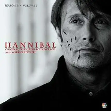 Brian Reitzell - Hannibal O.S.T.-Season 3,Vol.1
