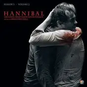 Brian Reitzell - Hannibal O.S.T.-Season 3,Vol.2
