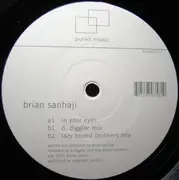 12'' - Brian Sanhaji - In Your Eyes