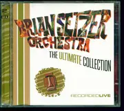 Double CD - Brian Setzer Orchestra - The Ultimate Collection (Recorded Live)