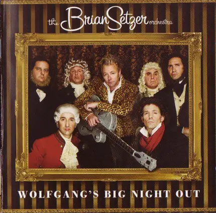 Brian Setzer Orchestra - Wolfgang's Big Night Out
