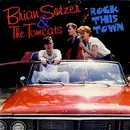 CD - Brian Setzer & The Tomcats - Rock This Town