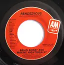 7inch Vinyl Single - Brian Short And Maxine Nightingale - Rendezvous