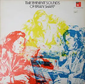 Brian Sharp - The Eminent Sounds Of Brian Sharp