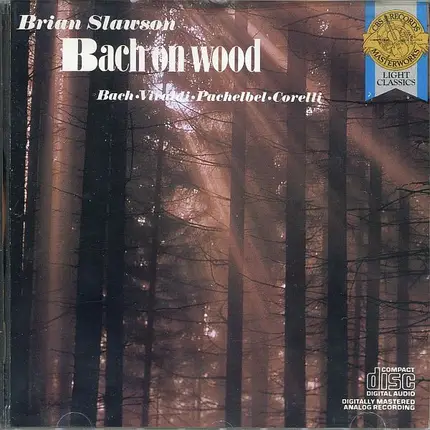 Brian Slawson - Bach on Wood