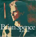 7inch Vinyl Single - Brian Spence - Reputation