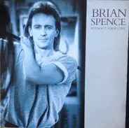 Brian Spence - Without Your Love