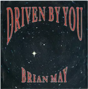 Brian May - Driven By You