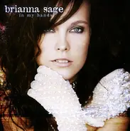 Brianna Sage - In My Hands