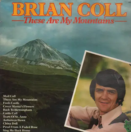 Brian Coll - These are my mountains