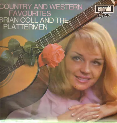 Brian Coll And The Plattermen - Country And Western Favourites