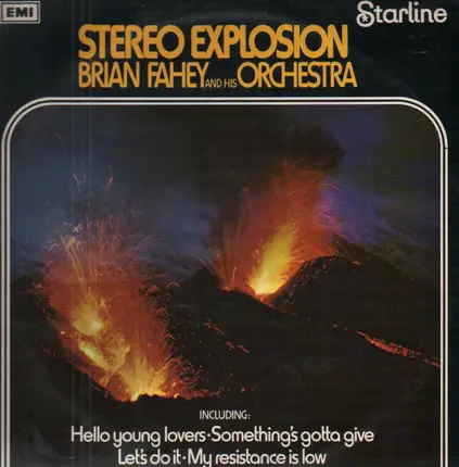 Brian Fahey And His Orchestra - Stereo Explosion