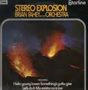 LP - Brian Fahey And His Orchestra - Stereo Explosion