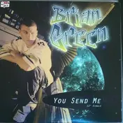 Brian Green - You Send Me