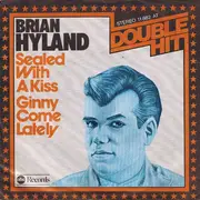 7'' - Brian Hyland - Sealed With A Kiss / Ginny Come Lately
