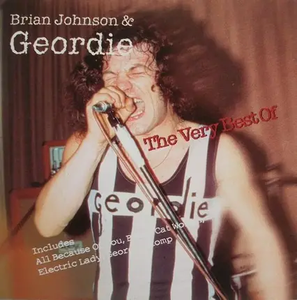 Brian Johnson & Geordie - The Very Best Of