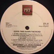LP - Brian Knight , Jon McLoughlin , Steve Bray , Ray Bailey - Good Time Down The Road