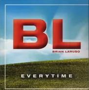 Brian Laruso - Everytime